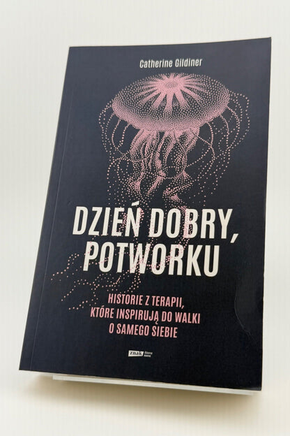 🇵🇱Polish Book - Catherine Gildiner - Dzień Dobry, Potworku