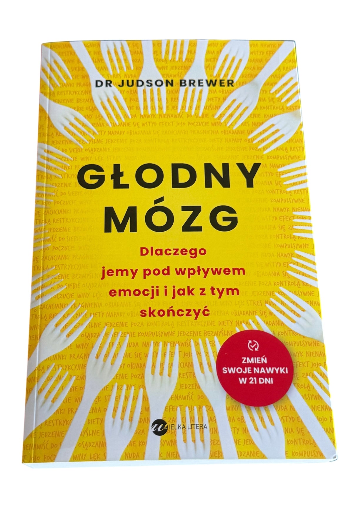 Polish 🇵🇱 Book - DR JUDSON BREWER - Glodny Mozg mózg - Dlaczego jemy pod wplywem emocji - Next Day Delivery
