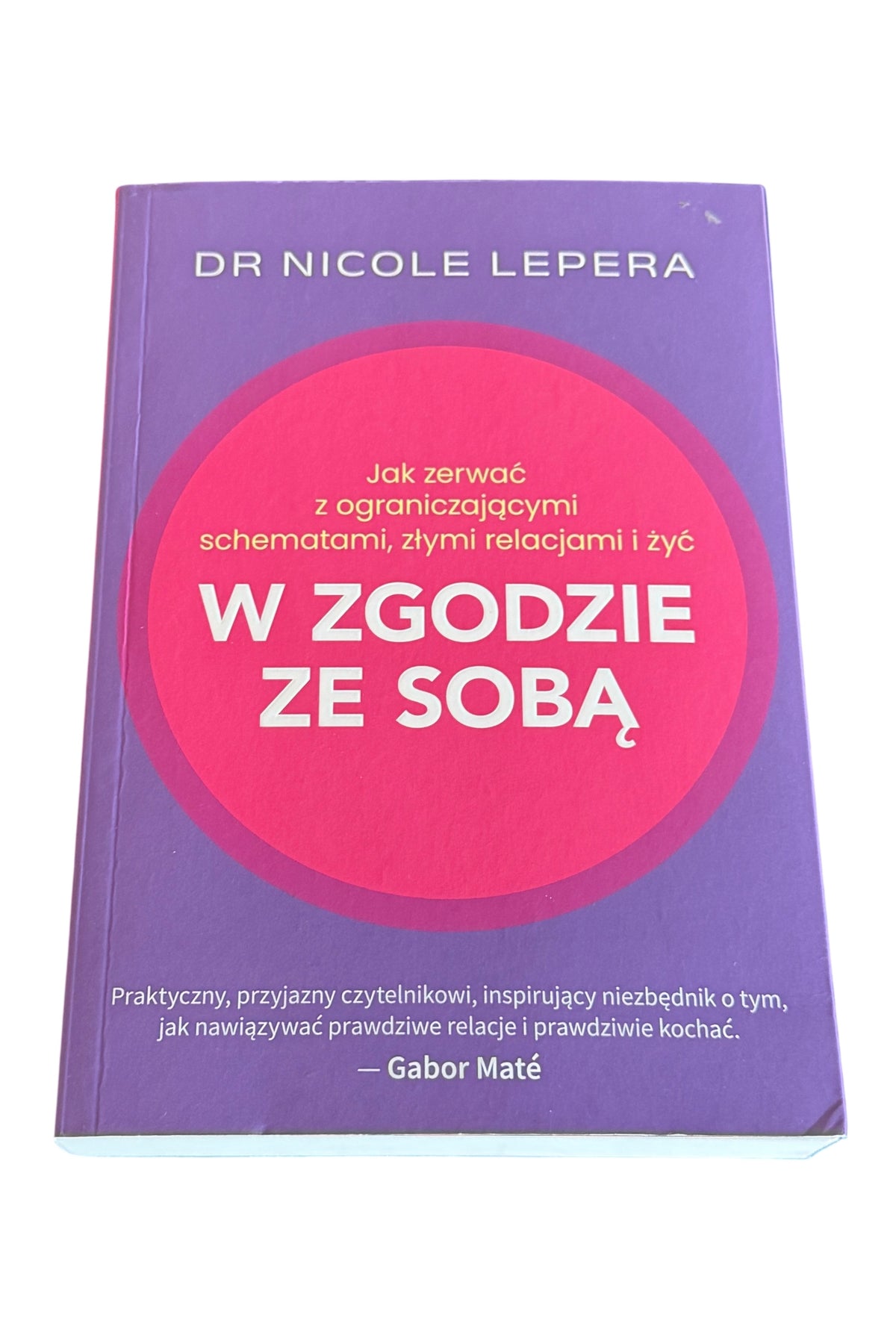 Polish 🇵🇱 Book - DR. Nicole Lepera - W zgodzie ze soba - Next Day Delivery