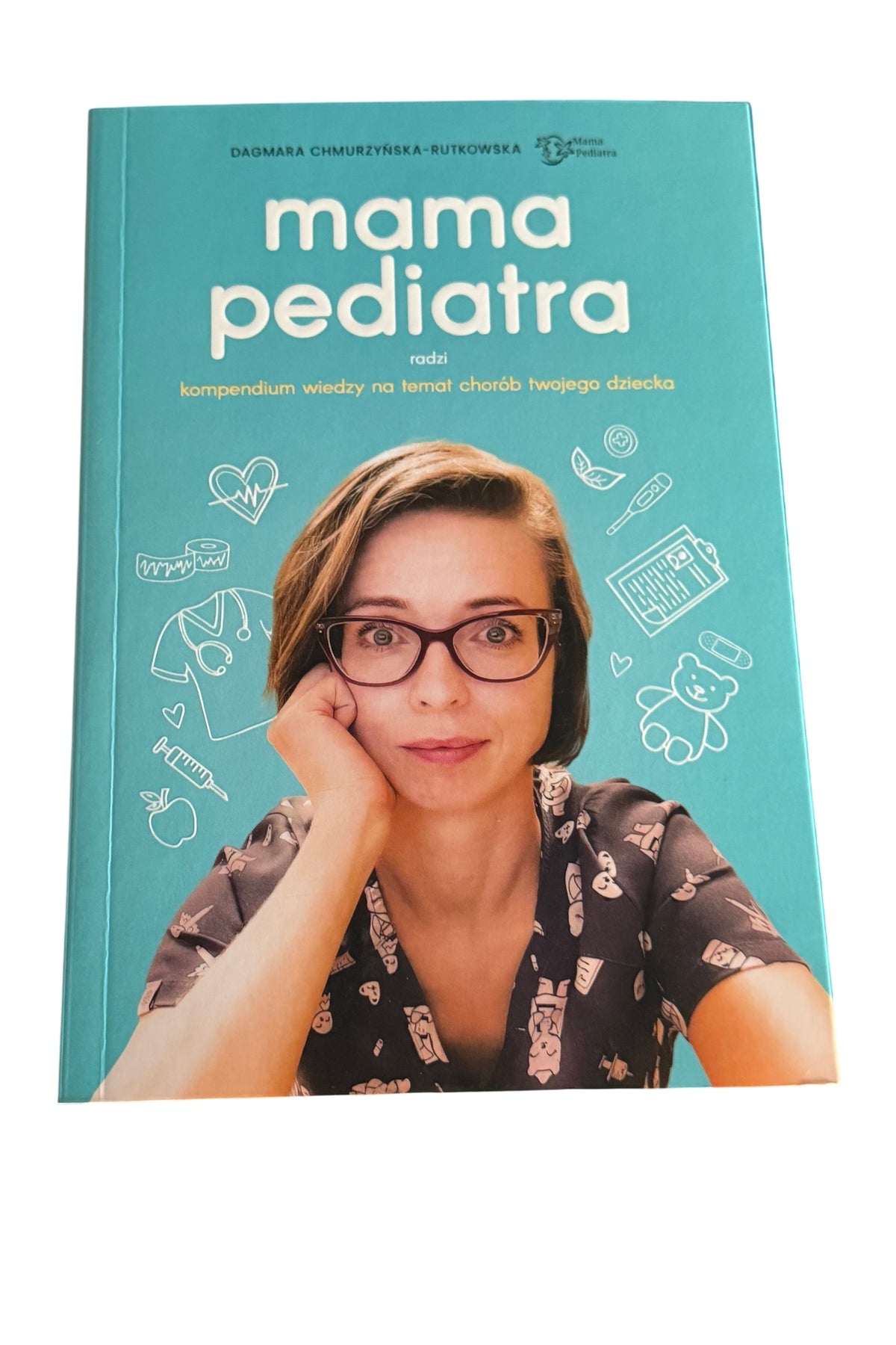 Polish 🇵🇱 Book - Dagmara Chmurzynska - Rutkowska - Mama Pediatra