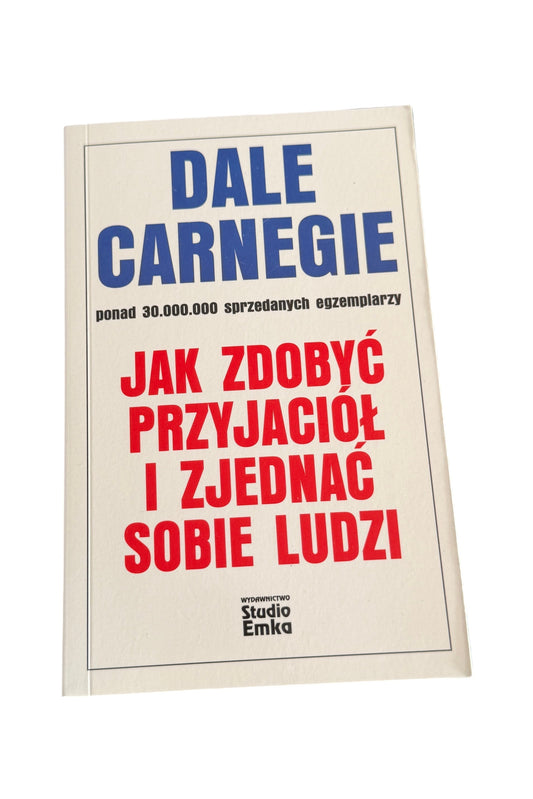 🇵🇱Polish Book - Dale Carnegie - Jak zdobyc przyjaciol i zjednac sobie ludzi