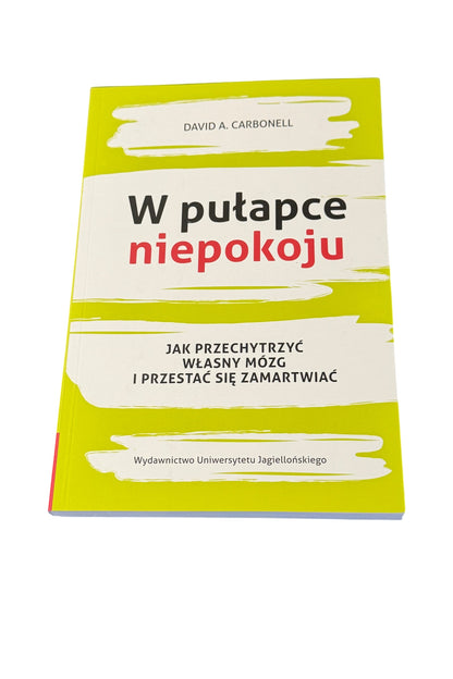 🇵🇱Polish Book - David A.Carbonnell - W pulapce niepokoju Nerwica
