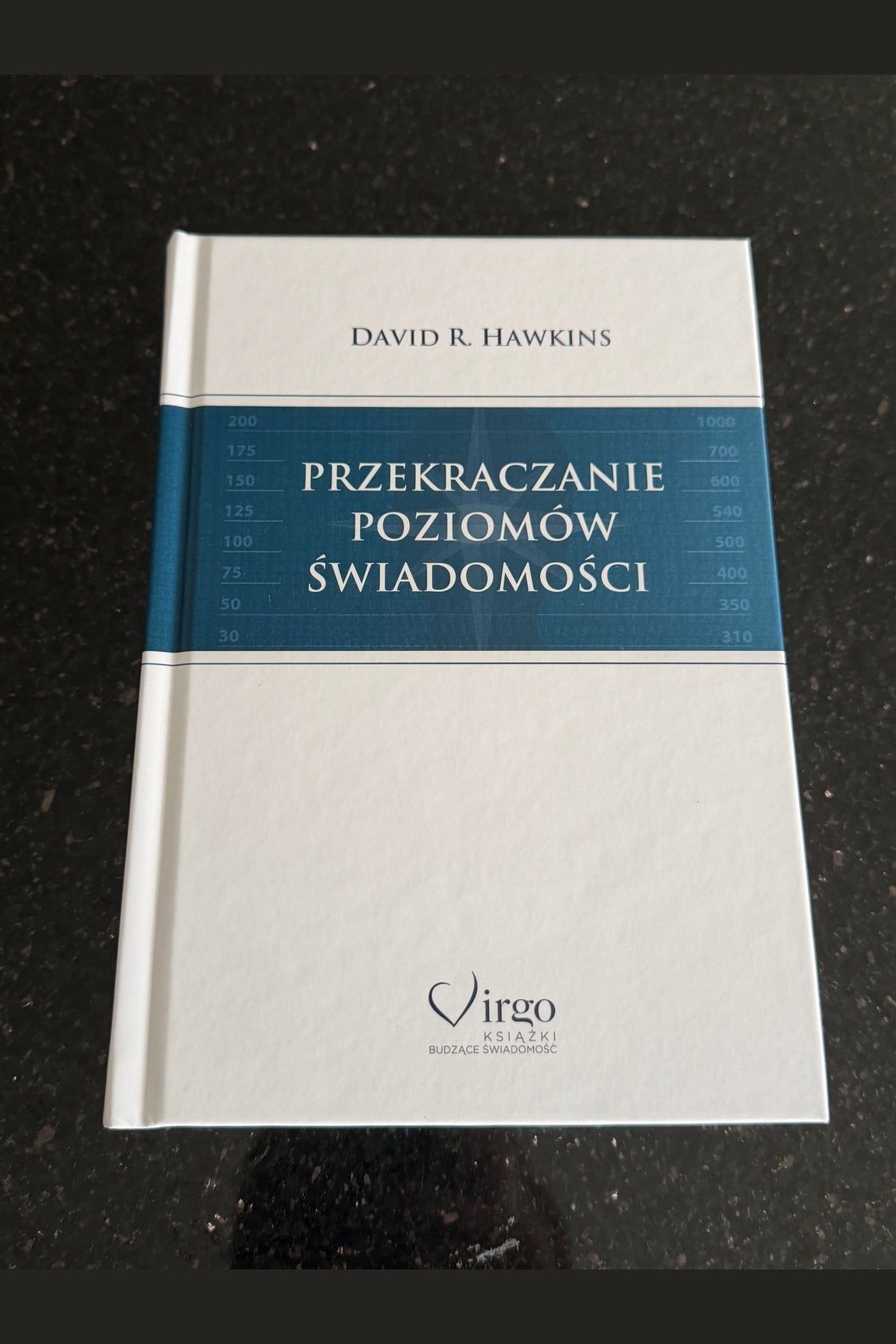 🇵🇱Polish Book - David R. Hawkins - Przekraczanie Poziomów Świadomości