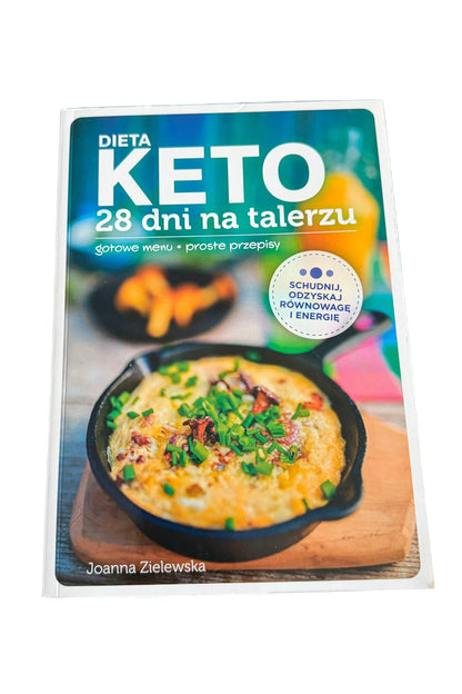Polish 🇵🇱 Book - Dieta Keto - 28 dni na talerzu - Przepisy