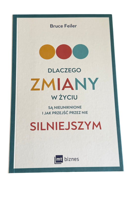 🇵🇱Polish Book - Dlaczego zmiany w zyciu sa nieuniknione i jak przejsc przez nie Silniejszym