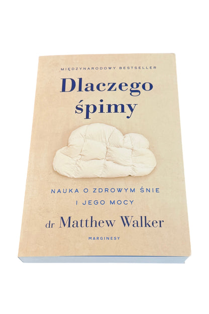 🇵🇱Polish Book - Dr.Matthew Walker - Dlaczego Spimy Śpimy