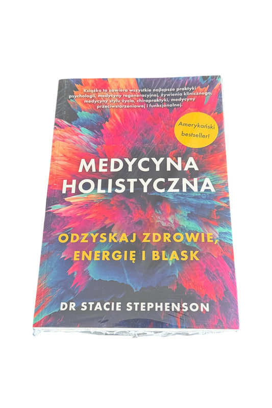 🇵🇱Polish Book - Dr. Stacie Stephenson - Medycyna Holistyczna