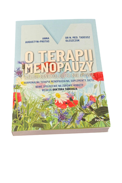 Polish 🇵🇱 Book - Dr. Tadeusz Oleszczuk & Anna Augustyn - Potas - O Terapii Menopauzy