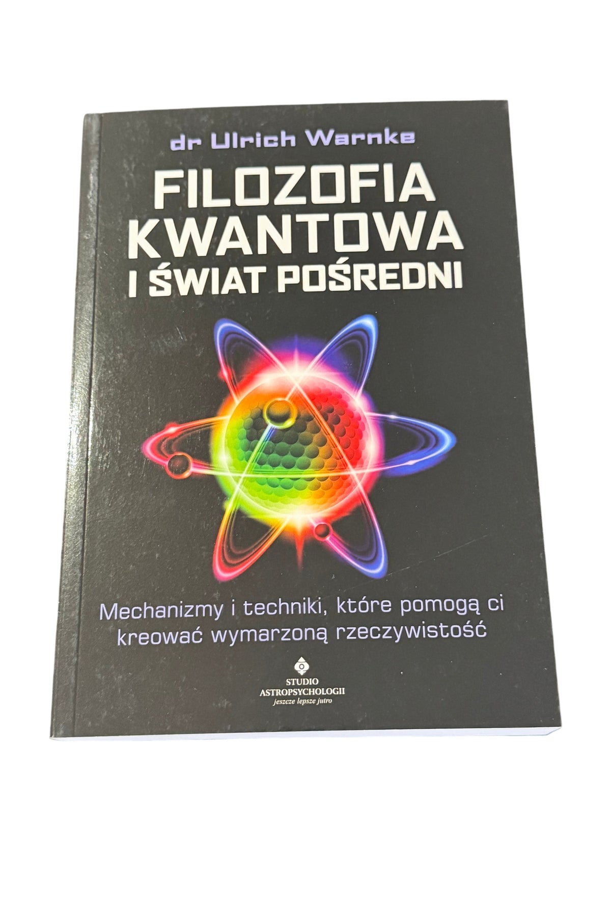 🇵🇱Polish Book - Dr. Ulrich Warnke - Filozofia Kwantowa i świat pośredni