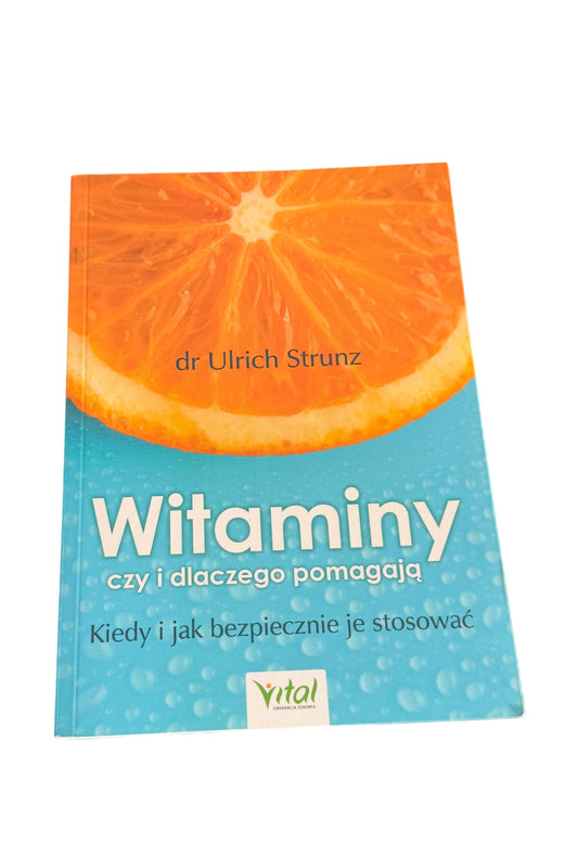 🇵🇱Polish Book - Dr.Urlich Strunz - Witaminy - Czy i dlaczego pomagaja i jak je stosowac