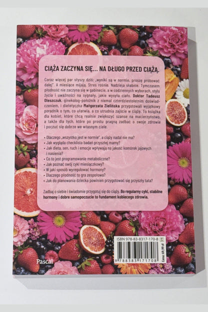 🇵🇱Polish Book - Dr n. med. Tadeusz Oleszczuk & Małgorzata Zielińska - O płodności i niepłodności. Czego ginekolog Ci nie powie