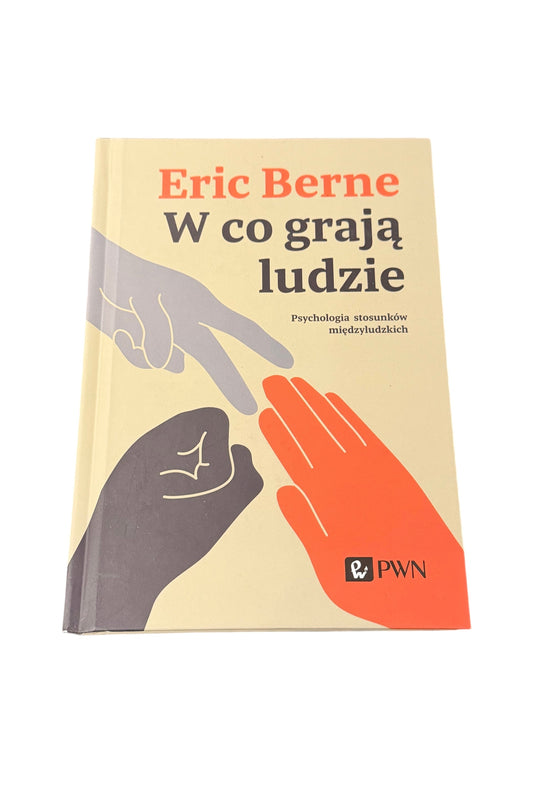 🇵🇱Polish Book - Eric Berne - W co graja ludzie