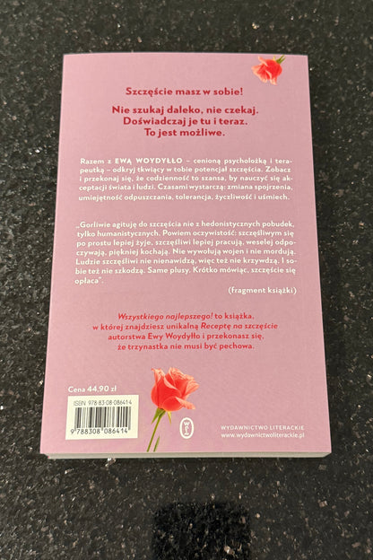 Polish 🇵🇱 Book - Ewa Woydyllo Woydyłło - Wszystkiego Najlepszego. Jak dbac o wlasne szczescie