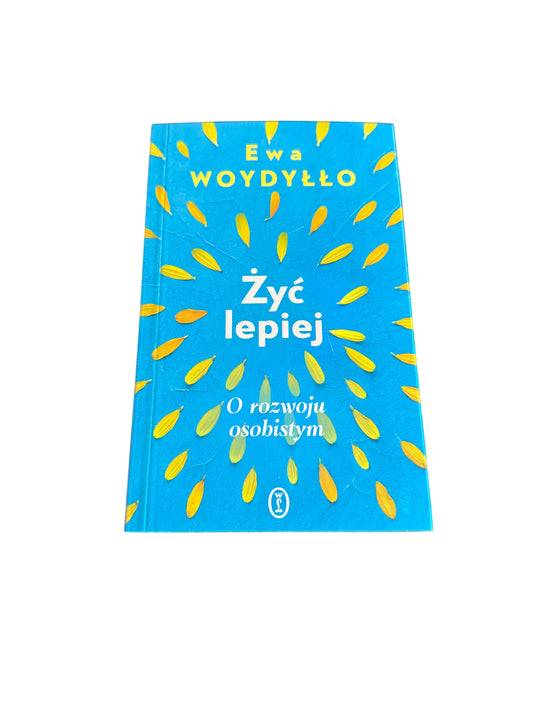 Polish 🇵🇱 Book - Ewa Woydyllo Woydyłło - Żyć Zyc Lepiej