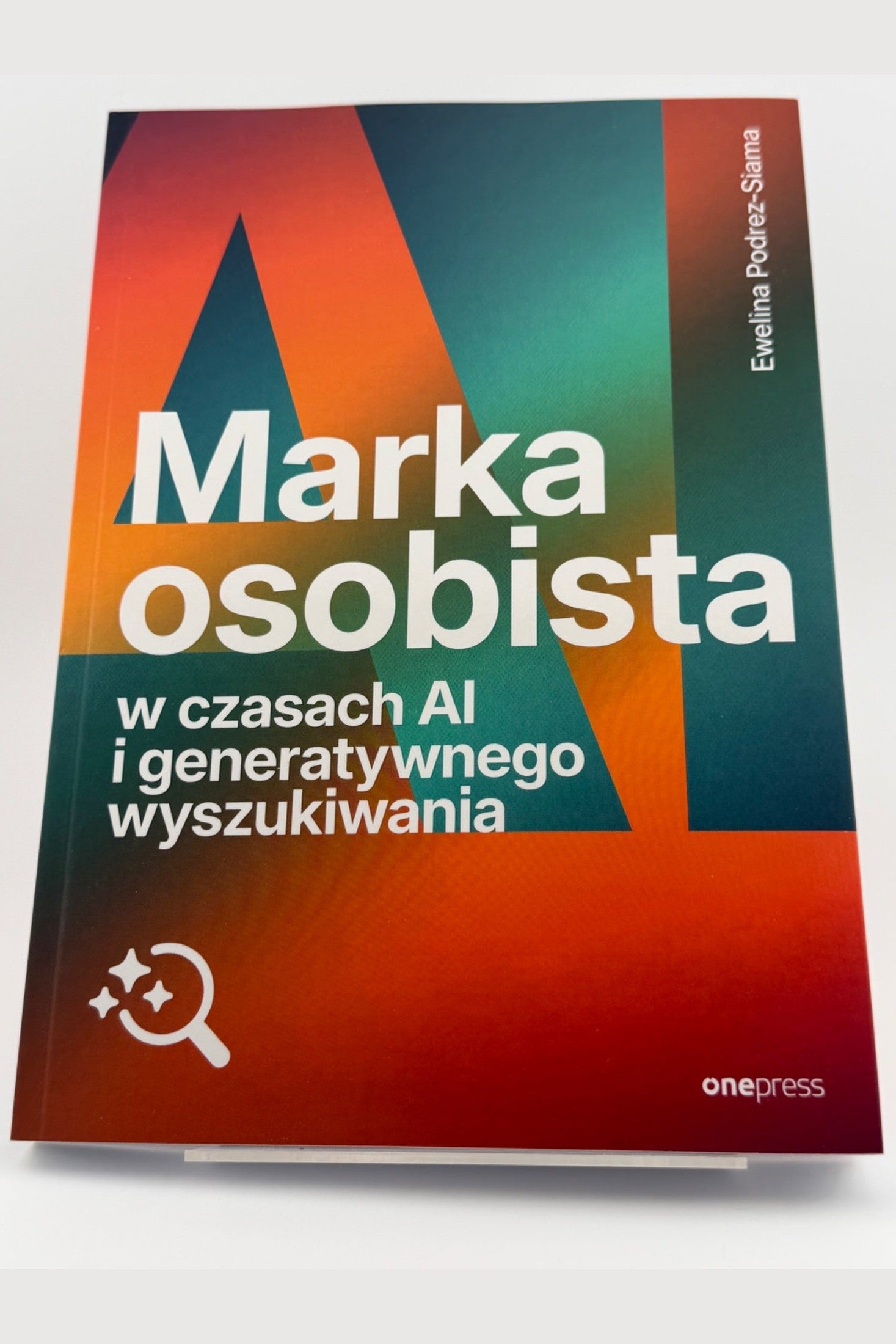 🇵🇱Polish Book - Ewelina Podrez-Siama - Marka osobista w czasach AI i generatywnego wyszukiwania