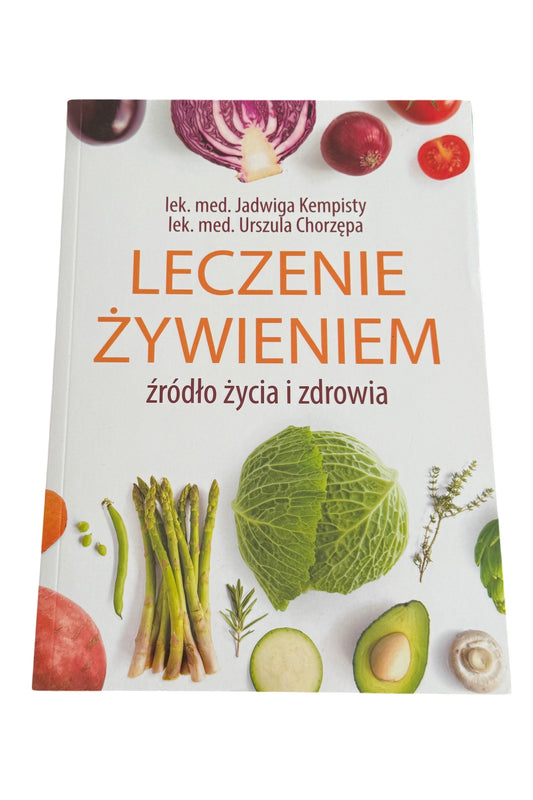 Polish 🇵🇱 Book - J. Kempisty & Urszula Chorzepa - Leczenie Zywieniem Żywieniem