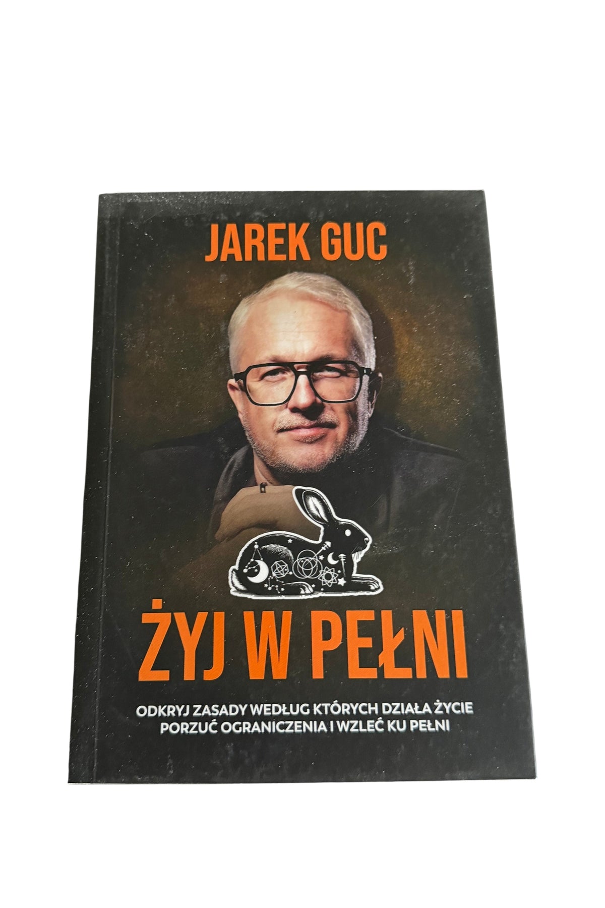 Polish 🇵🇱 Book - Jarek Guc - Zyj w pelni Żyj w pełni
