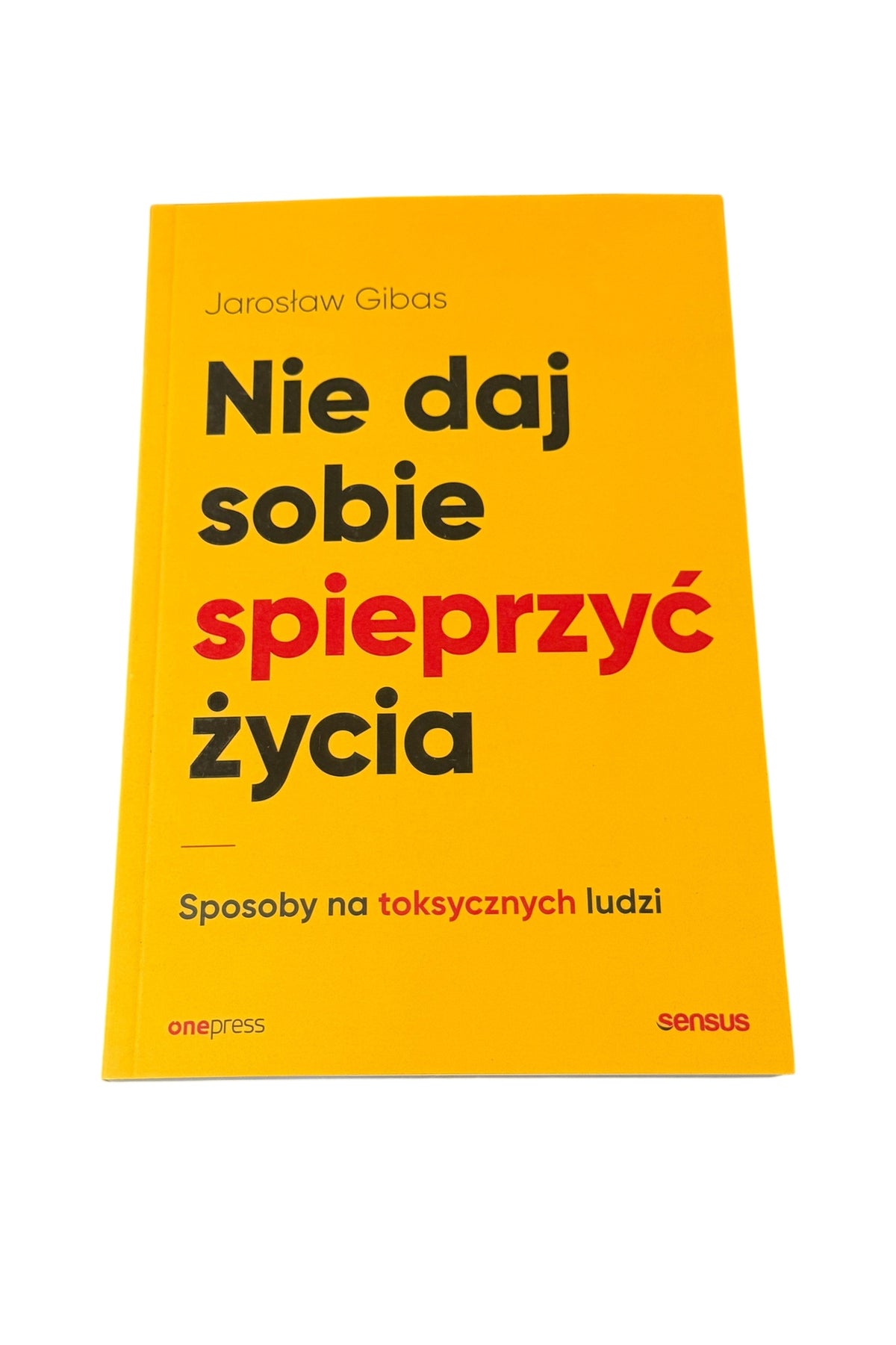 🇵🇱Polish Book - Jarosław Gibas - Nie daj sobie spieprzyc zycia
