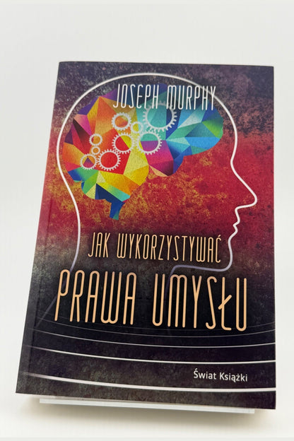 🇵🇱Polish Book - Joseph Murphy - Jak wykorzystywać prawa umysłu