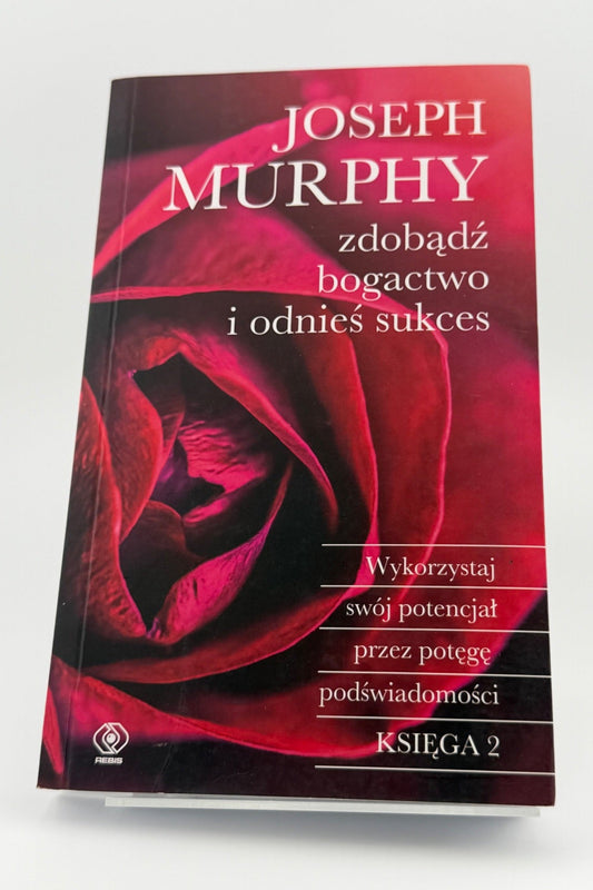 🇵🇱Polish Book - Joseph Murphy - zdobądź bogactwo i odnieś sukces
