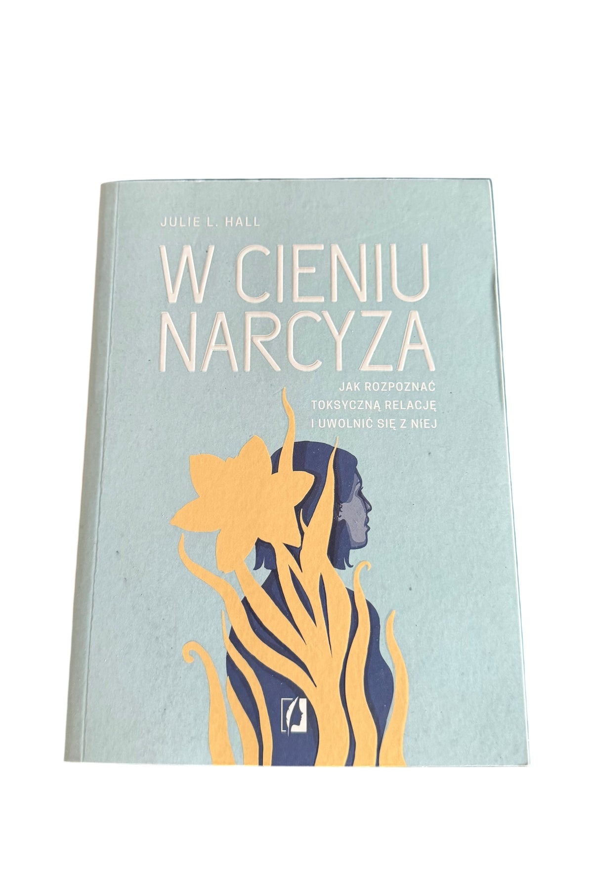 Polish 🇵🇱 Book - Julie L. Hall - W Cieniu Narcyza