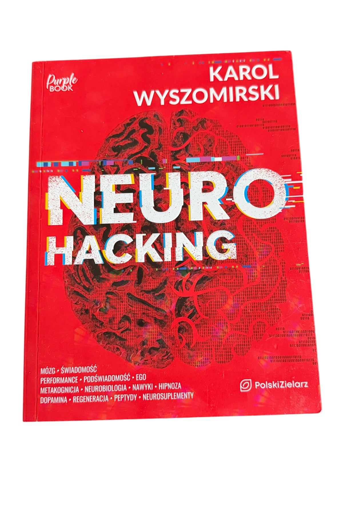 Polish 🇵🇱 Book - Karol Wyszomirski - Neuro Hacking