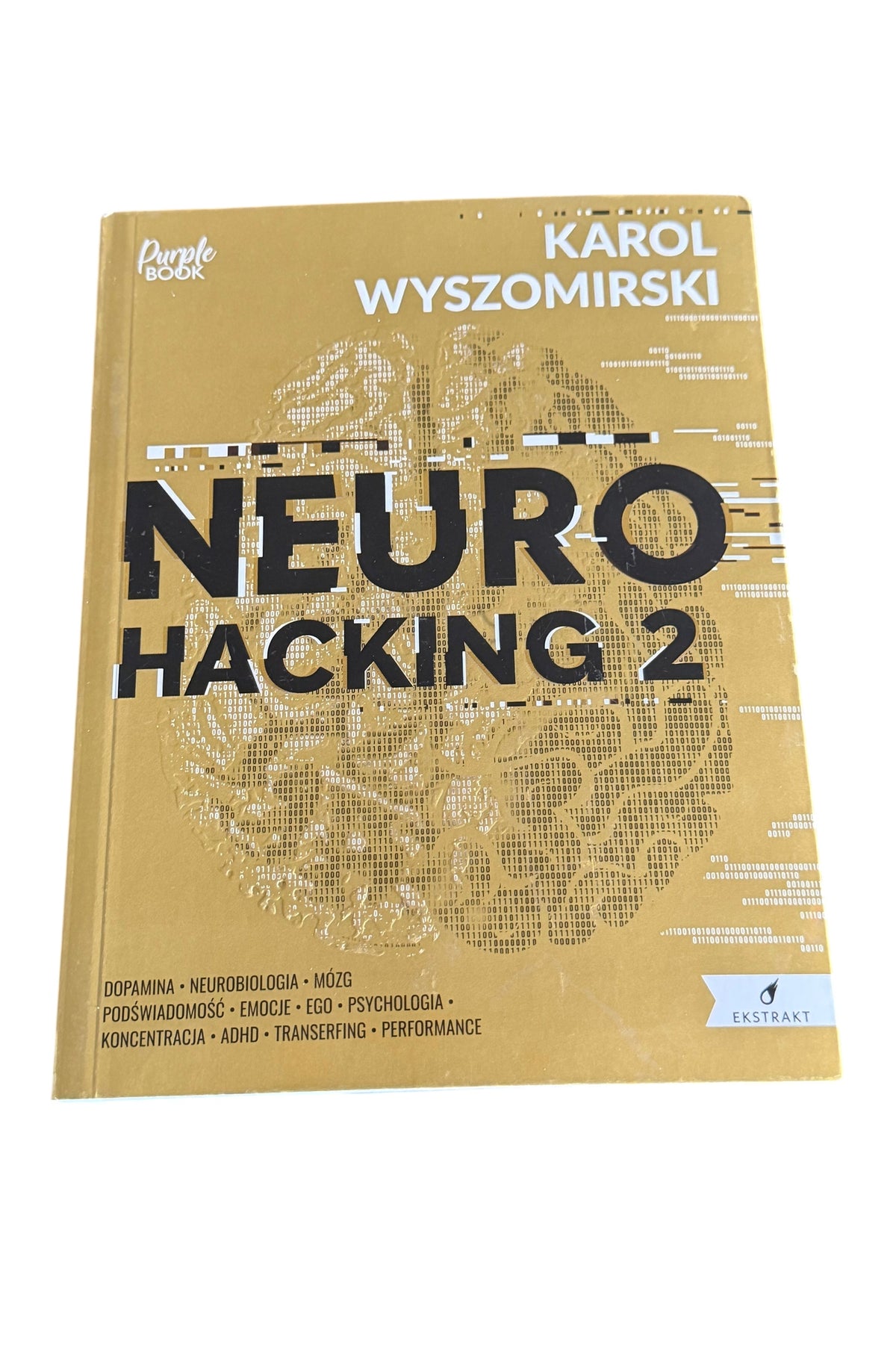 🇵🇱Polish Book - Karol Wyszomirski Neuro Hacking Cz.2