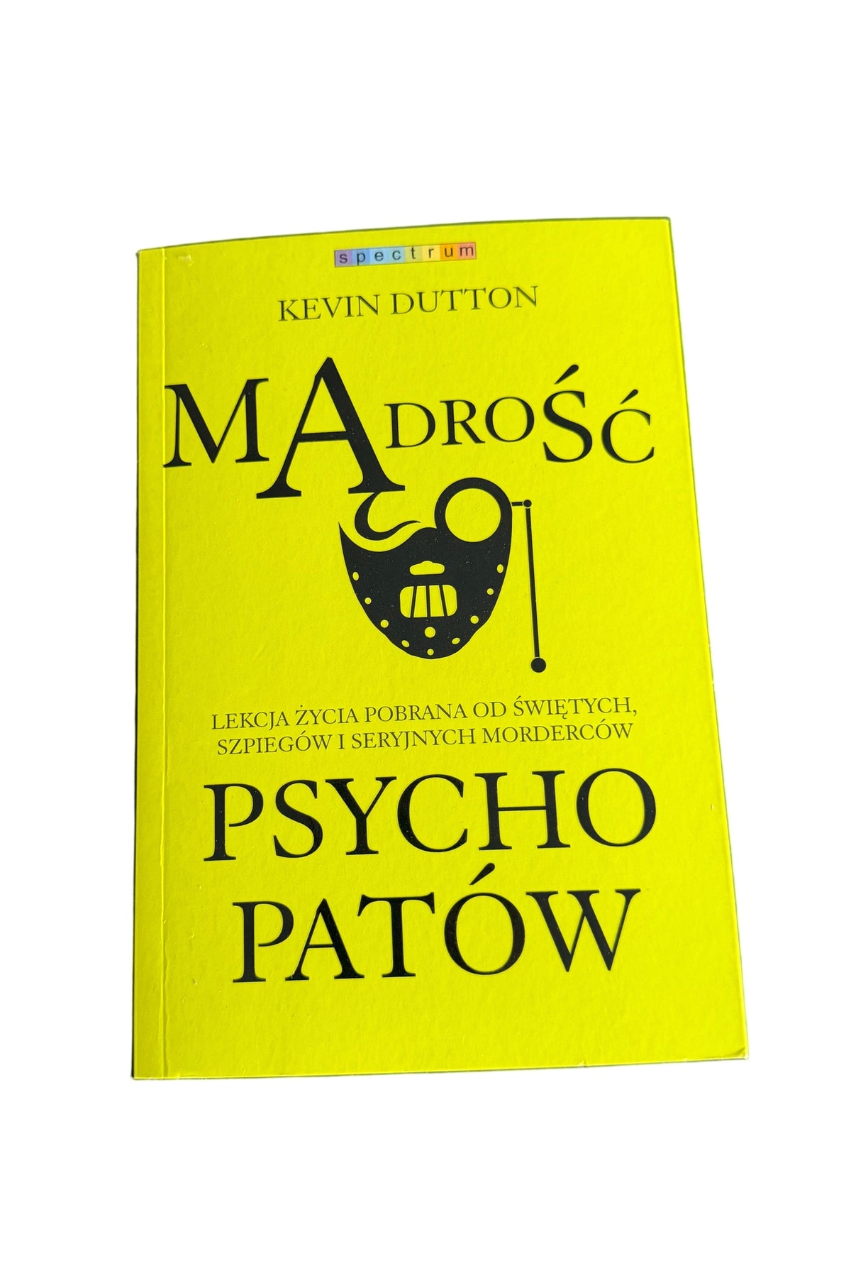 Polish 🇵🇱 Book - Kevin Dutton - Madrosc Psychopatow Mądrość Psychopatów