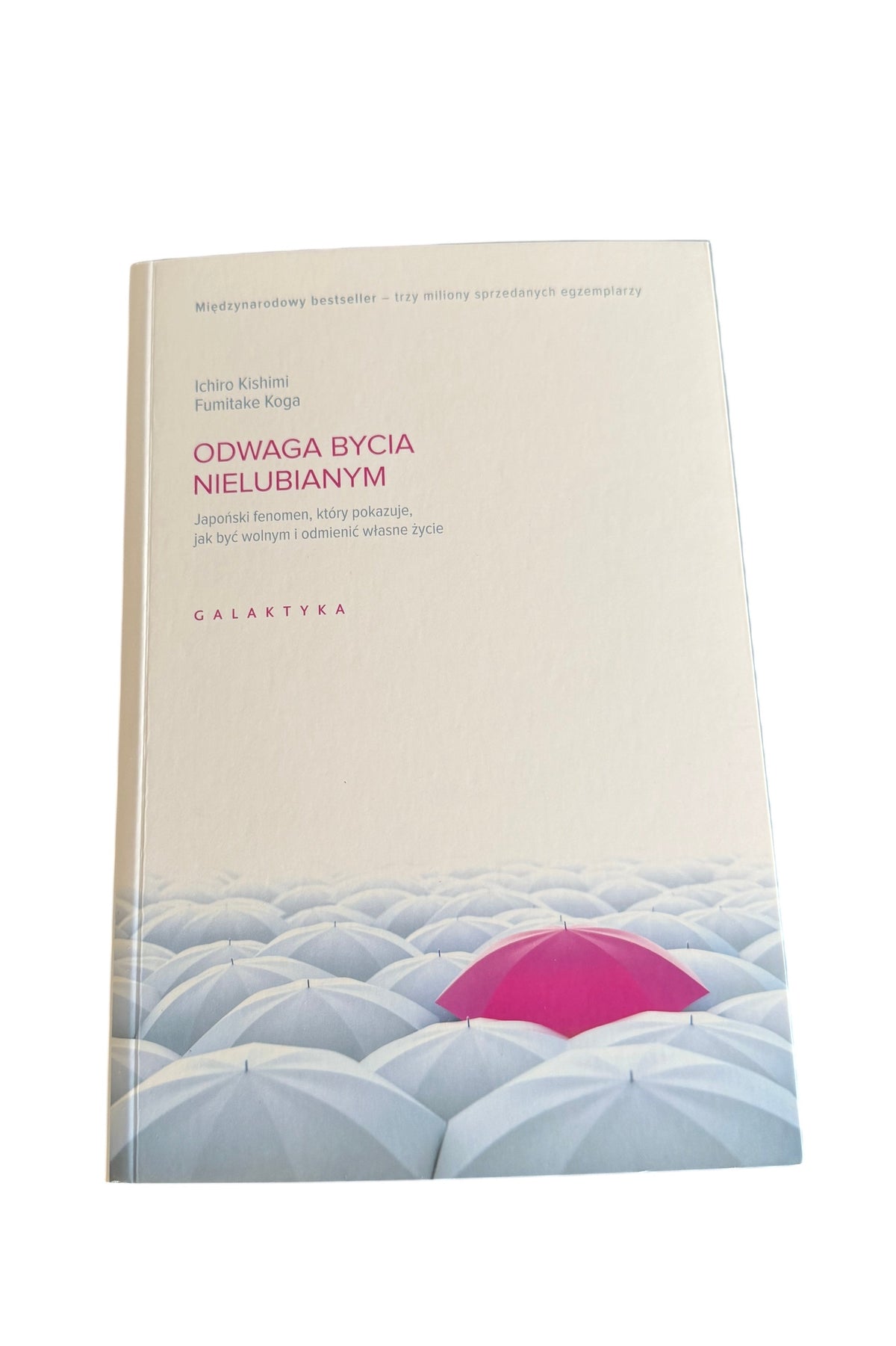 Polish 🇵🇱 Book - Kishimi Ichiro & Fumitake Koga - Odwaga Bycia Nielubianym