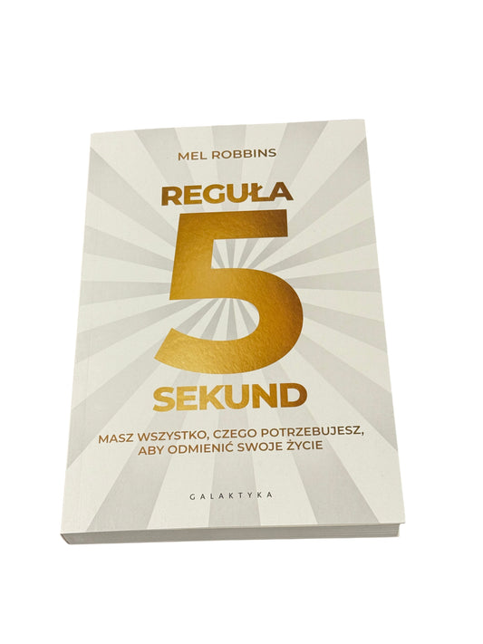 Polish 🇵🇱 Book - Mel Robbins - Reguła Regula 5 Sekund
