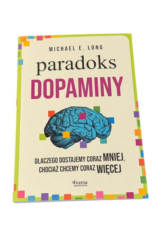 🇵🇱Polish Book - Michael E. Long - Paradoks Dopaminy