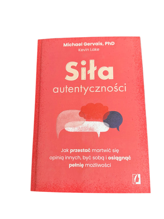 Polish 🇵🇱 Book - Michael Gervais - Sila Autentycznosci Siła Autentyczności