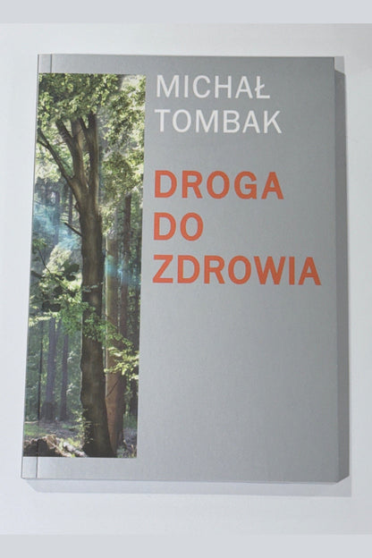 🇵🇱 Polish - Book | Michał Tombak – Droga do Zdrowia