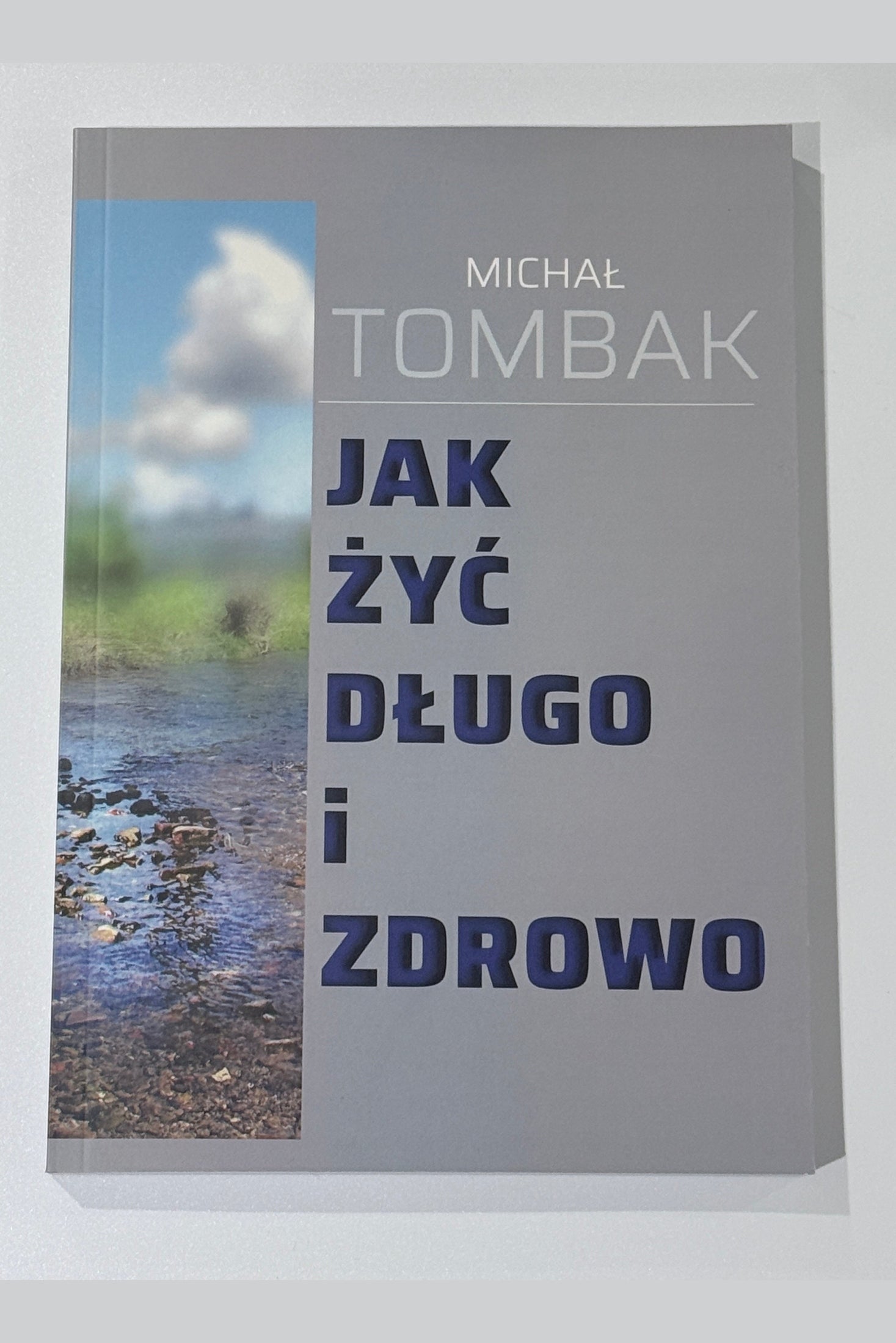 🇵🇱Polish Book - Michał Tombak - Jak Żyć Długo i Zdrowo Zdrowie Poradnik
