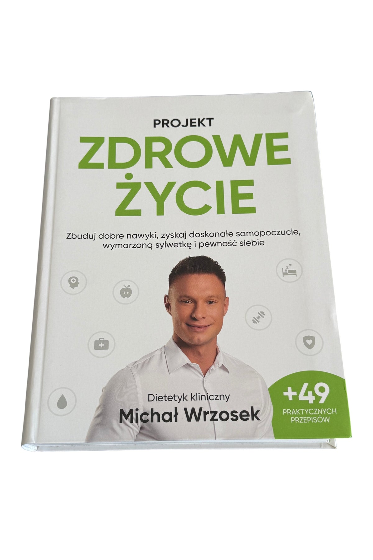 Polish 🇵🇱 Book - Michal Wrzosek - Projekt Zdrowe Zycie Życie Dieta