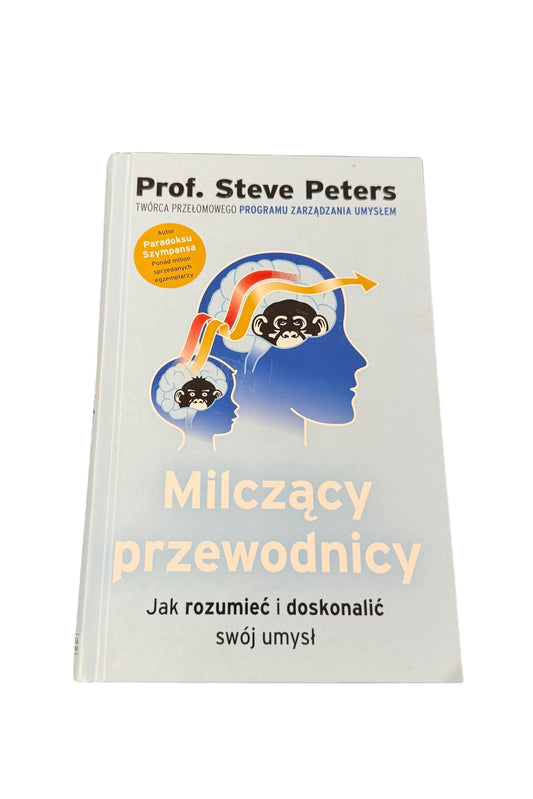 🇵🇱Polish Book - Prof. Steve Peters - Milczacy Milczący Przewodnicy