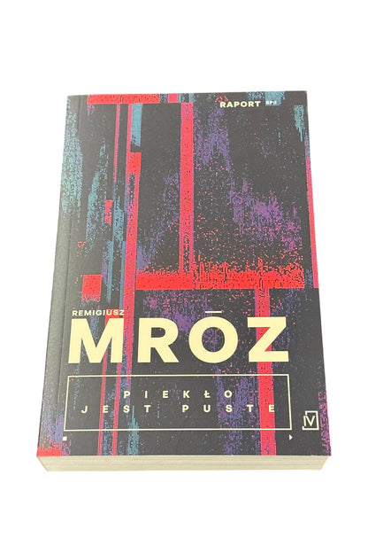 Polish 🇵🇱 Book - Remigiusz Mróz Mroz - Pieklo jest puste