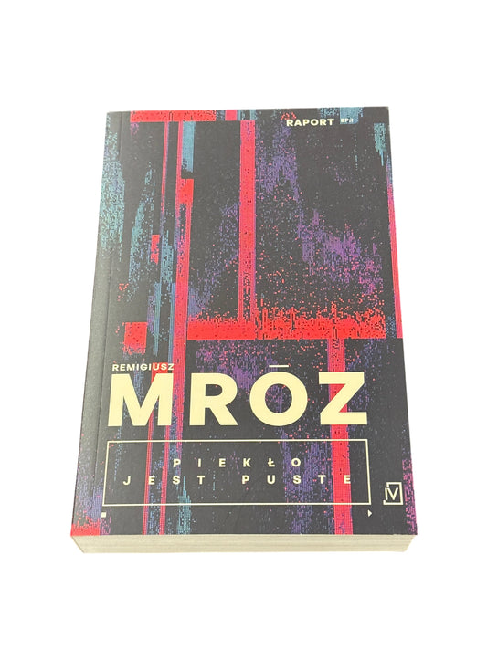 Polish 🇵🇱 Book - Remigiusz Mróz Mroz - Pieklo jest puste