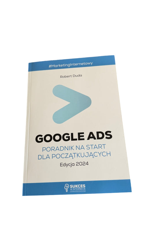 🇵🇱Polish Book - Robert Duda - Google Ads. Poradnik dla początkujących