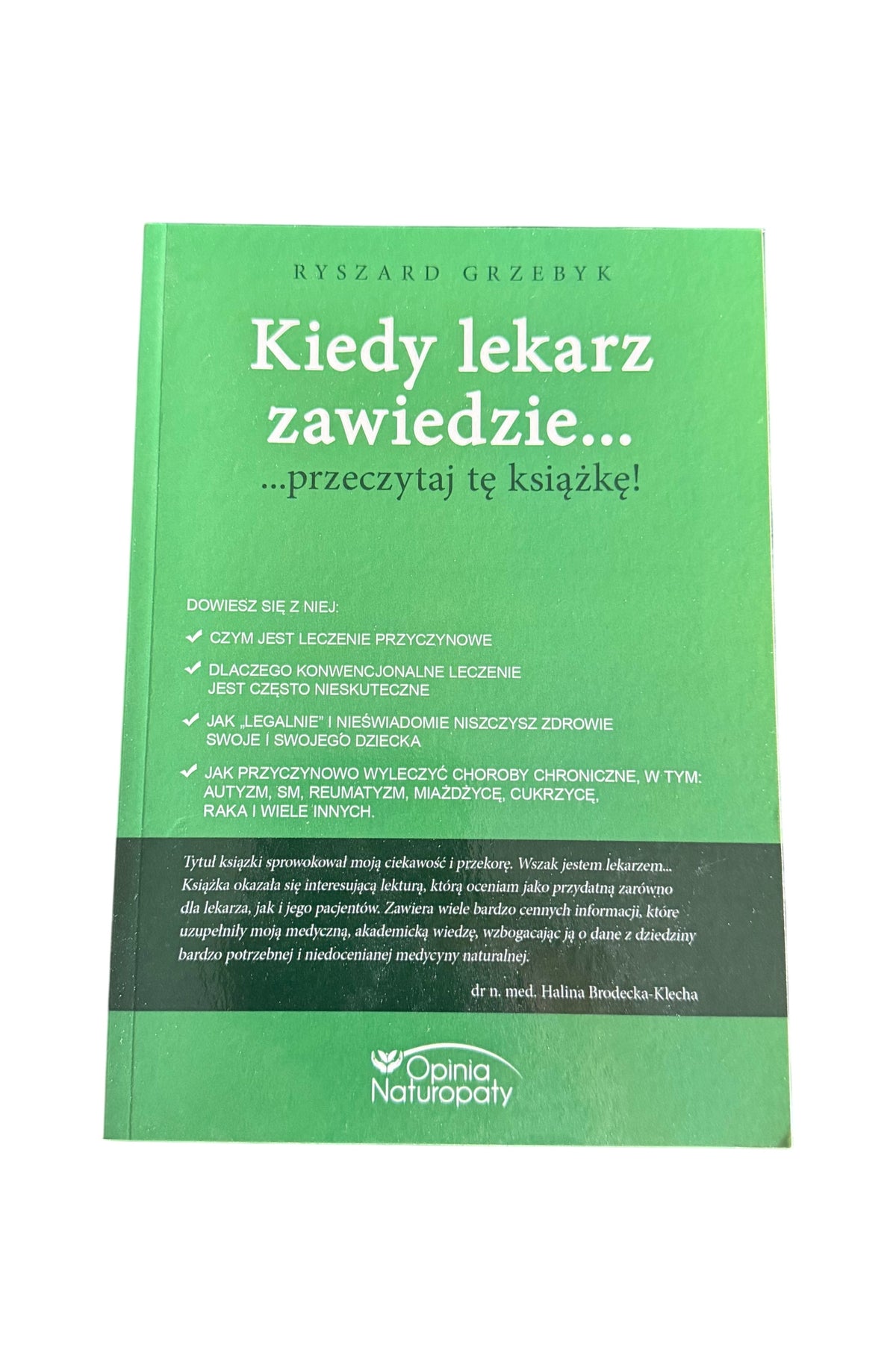 Polish 🇵🇱 Book - Ryszard Grzebyk - Kiedy Lekarz Zawiedzie