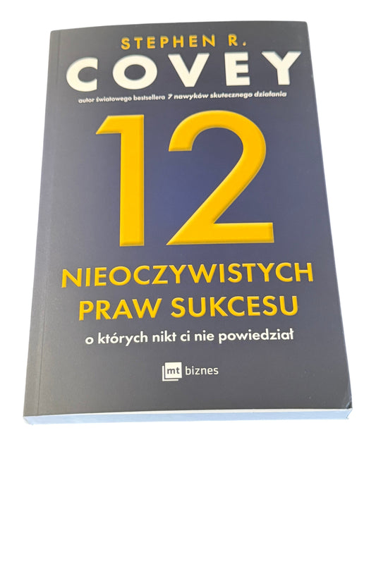 🇵🇱Polish Book - Stephen R.Covey - 12 Nieoczywistych Praw Sukcesu