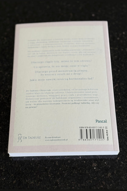 Polish 🇵🇱 Book - Tadeusz Oleszczuk - Uspokój swoje hormony