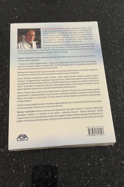 🇵🇱Polish Book - Thomas E.Levy - Wyleczyc Nieuleczalne. Witamina C. Choroby, infekcje, toksyny