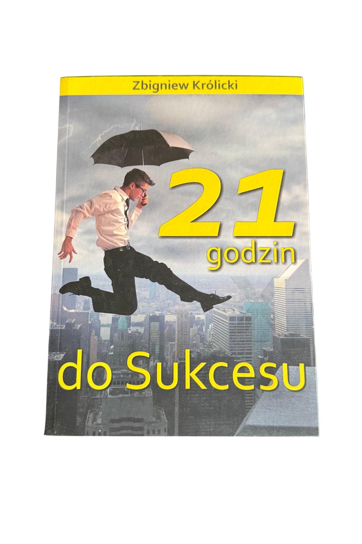 Polish 🇵🇱 Book - Zbigniew Krolicki Królicki - 21 Godzin Do Sukcesu - Metoda Silvy