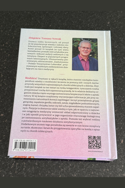 Polish 🇵🇱 Book - Zbigniew T. Nowak - Infekcje u dzieci lecz ziolami