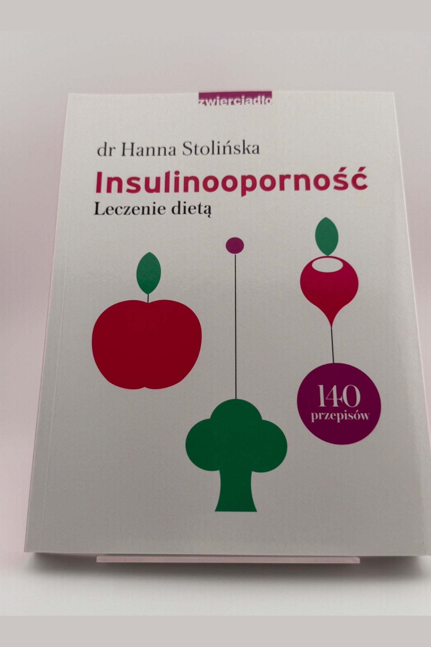🇵🇱Polish Book - dr Hanna Stolińska - Insulinooporność. Leczenie dietą