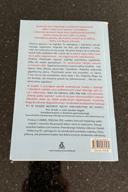Profesor Gabriel Perlemuter - Nie watp wątp w watrobe wątrobę Polish Book