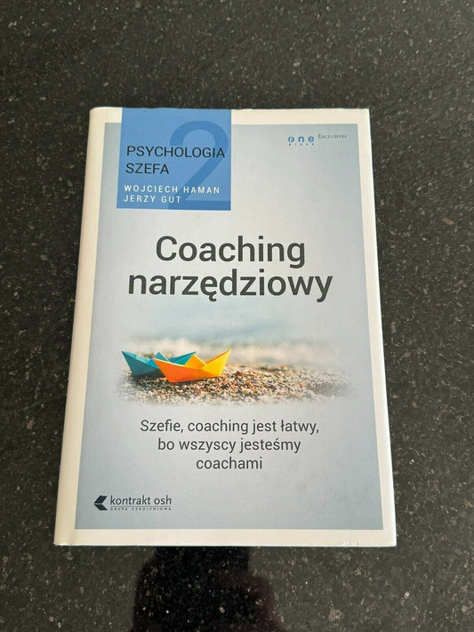 Psychologia szefa T 2 Coaching narzędziowy GUT
