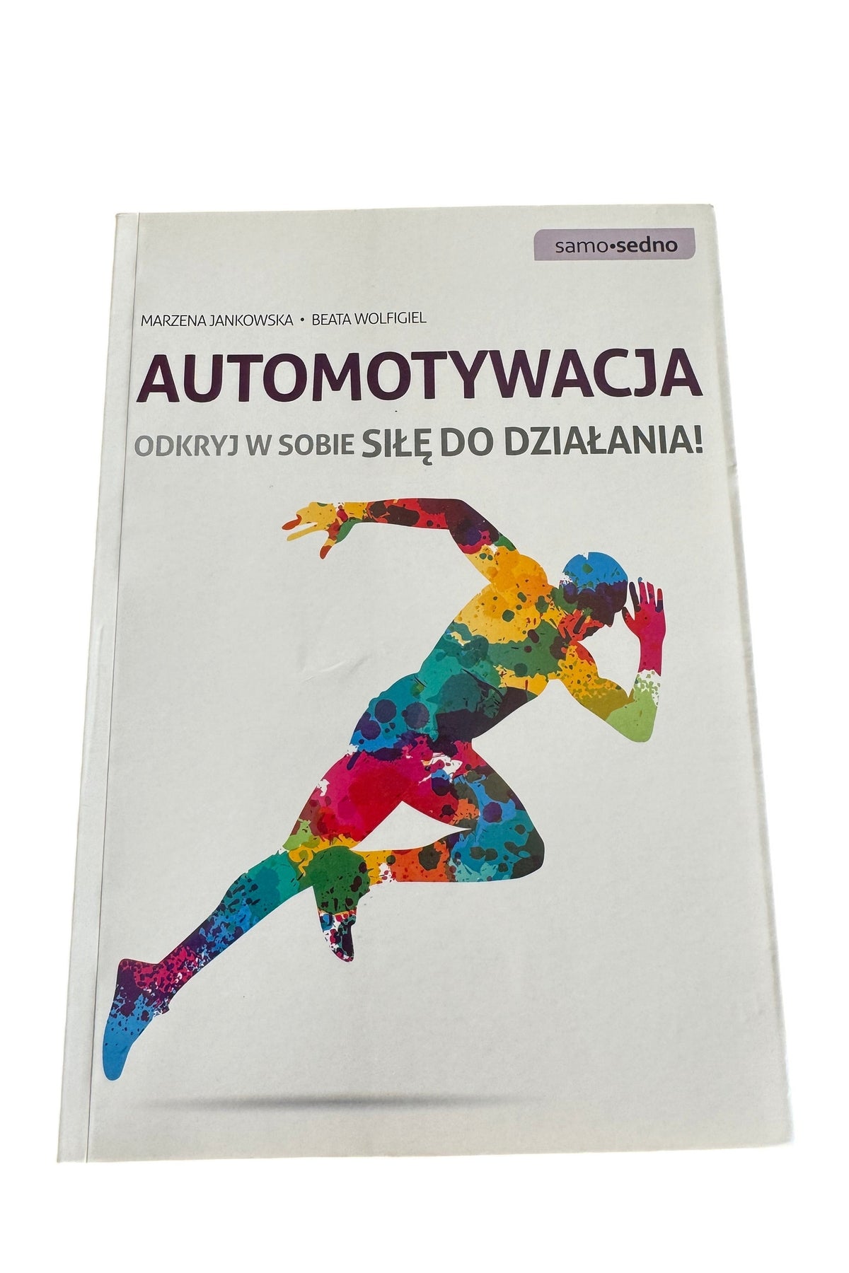 Samo Sedno - Automotywacja - Polish Book Fast Delivery