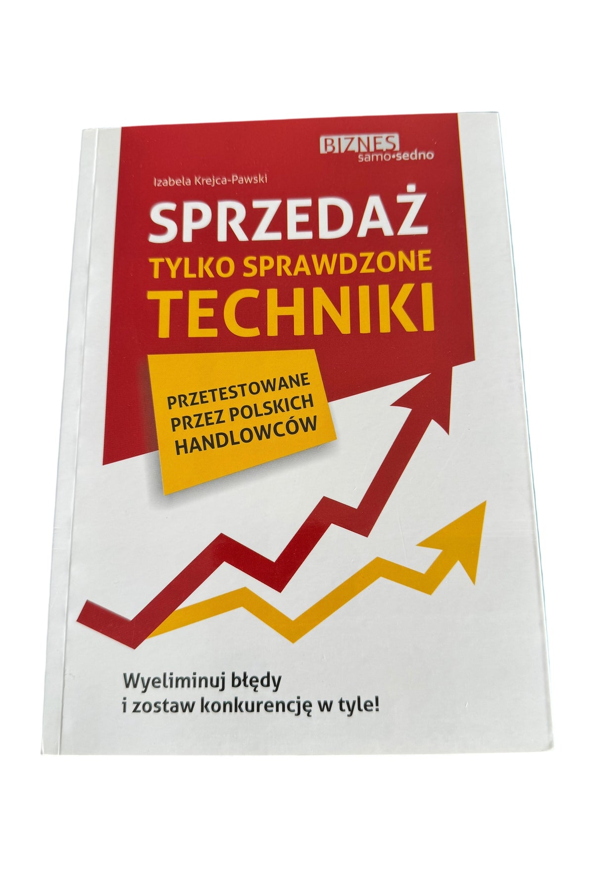 Samo Sedno - Sprzedaz Sprawdzone Techniki - Polish Book